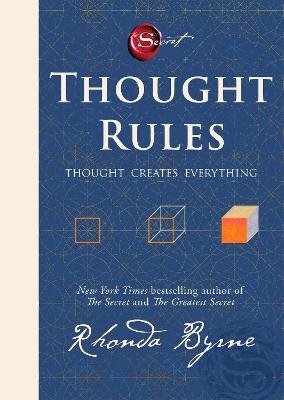 Thought Rules - Thought Creates Everything