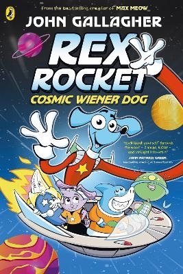 Rex Rocket: Cosmic Wiener Dog