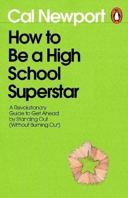How to Be a High School Superstar