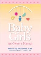 Baby Girls : An Owners Manual