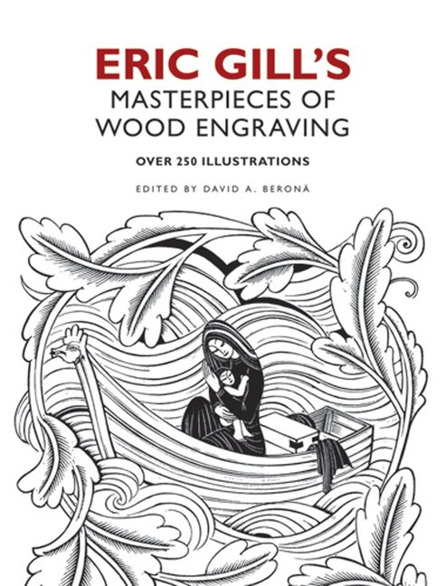 Eric gills masterpieces of wood engraving - over 250 illustrations