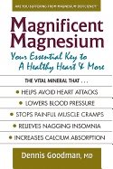 Magnificent magnesium - your essential key to a healthy heart & more