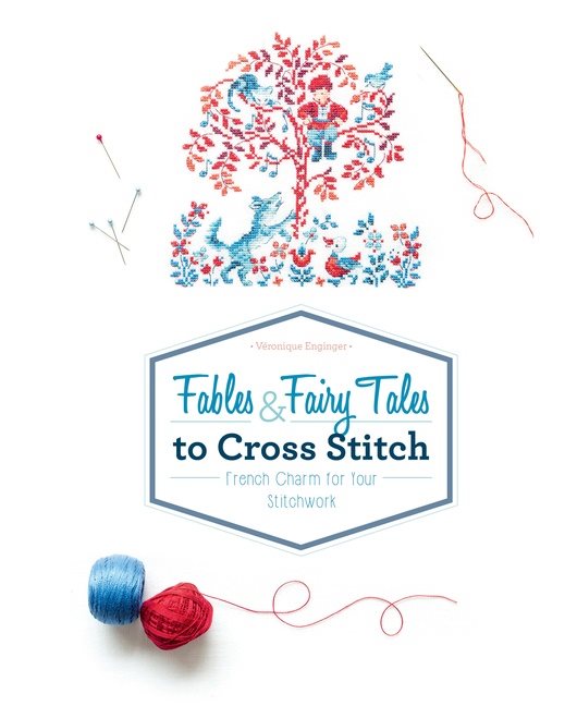 Fables & Fairy Tales To Cross Stitch
