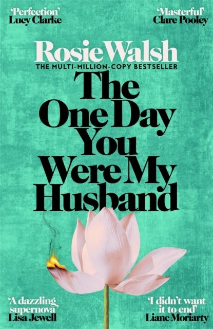 The One Day You Were My Husband