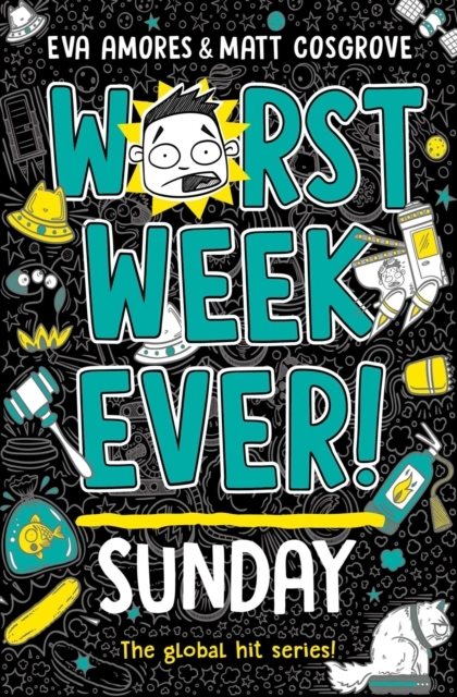 Worst Week Ever! Sunday