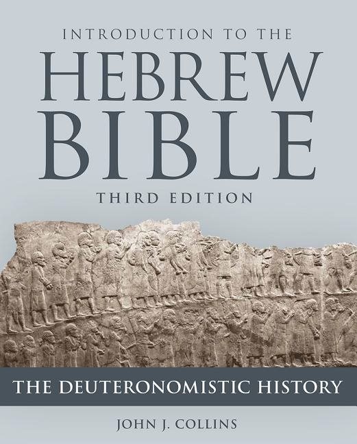 Introduction to the hebrew bible - the deuteronomistic history