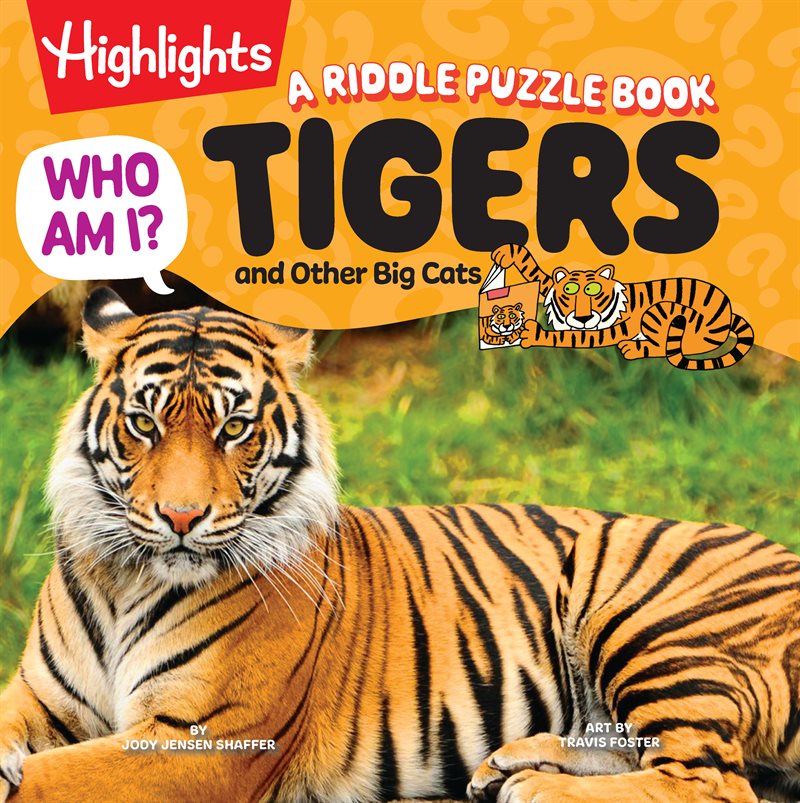 Who Am I? Tigers and Other Big Cats