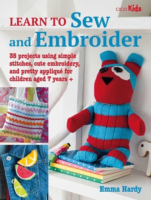 Learn To Sew And Embroider