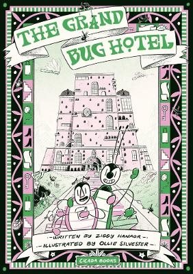 The Grand Bug Hotel