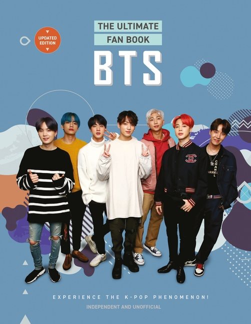 BTS: THE ULTIMATE FAN BOOK (SECOND EDITION)