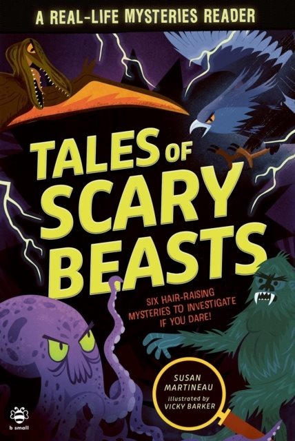 Tales of Scary Beasts