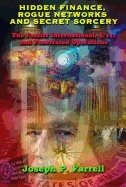 Hidden finance, rogue networks and secret sorcery - the fascist internation