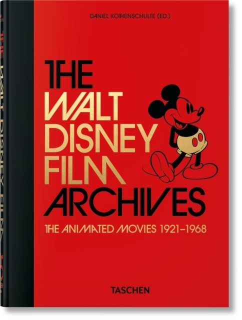 The Walt Disney Film Archives. The Animated Movies 1921-1968. 45th Ed.