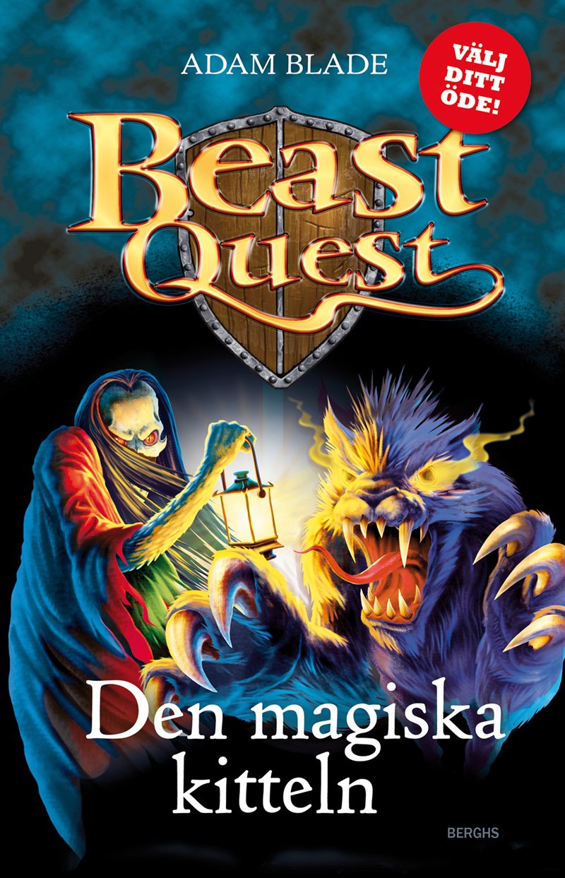 Beast Quest. Den magiska kitteln