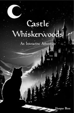 Whiskerwoods : an interactive adventure