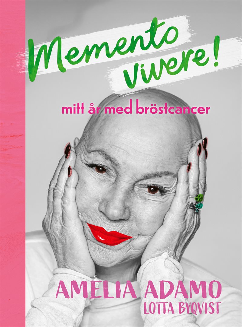 Memento vivere : Mitt år med bröstcancer