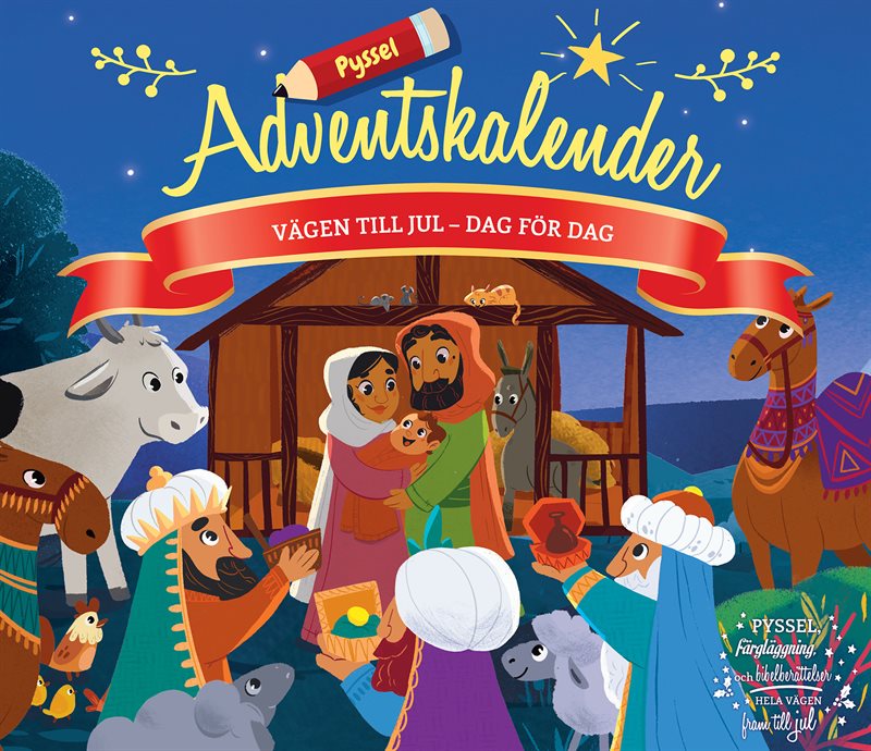 Vägen till jul - dag för dag : pysseladventskalender