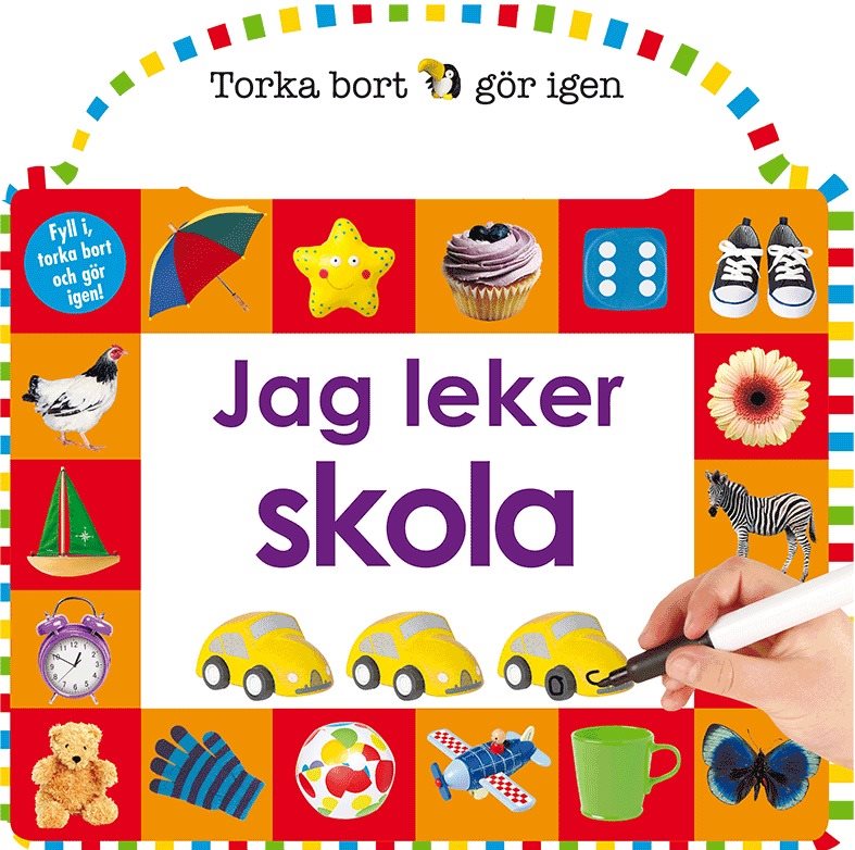 Torka bort & gör igen : Jag leker skola