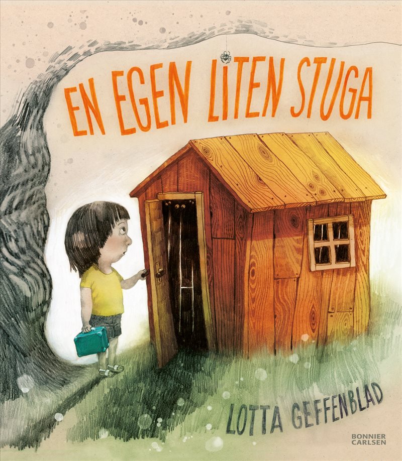 En egen liten stuga