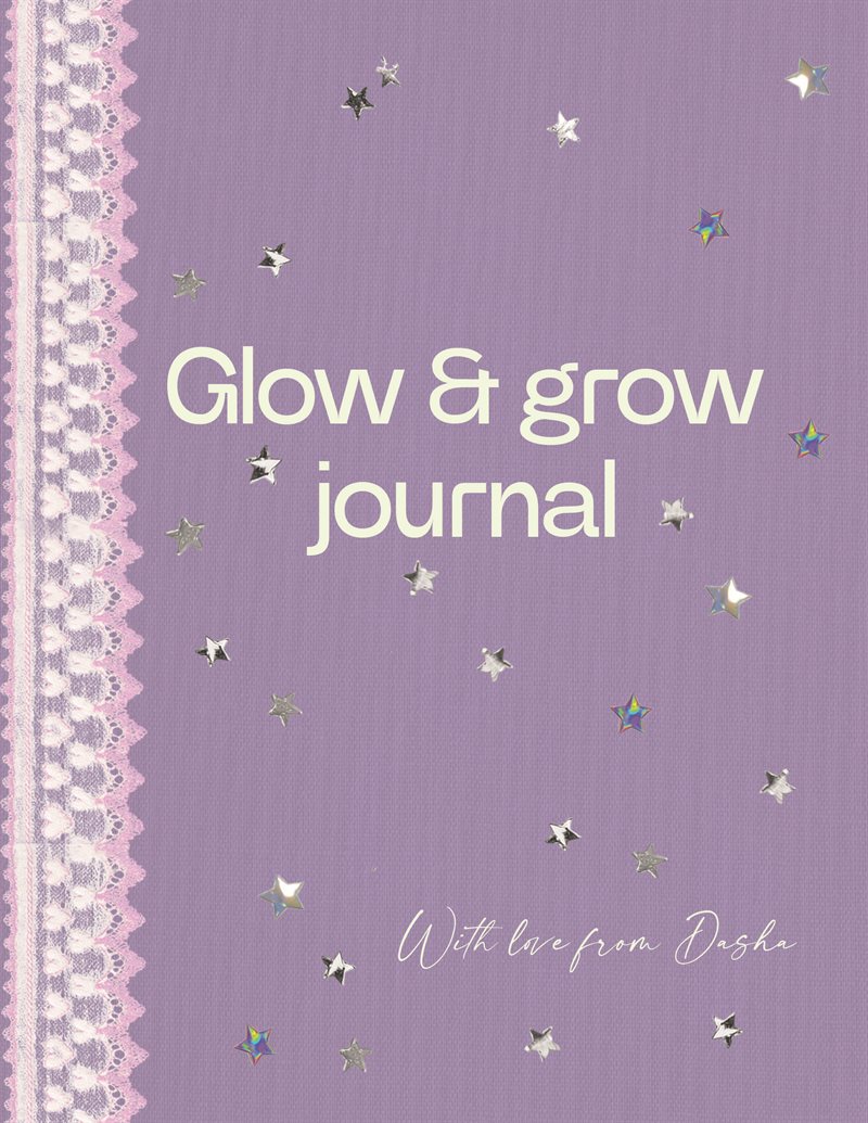 Glow and grow journal