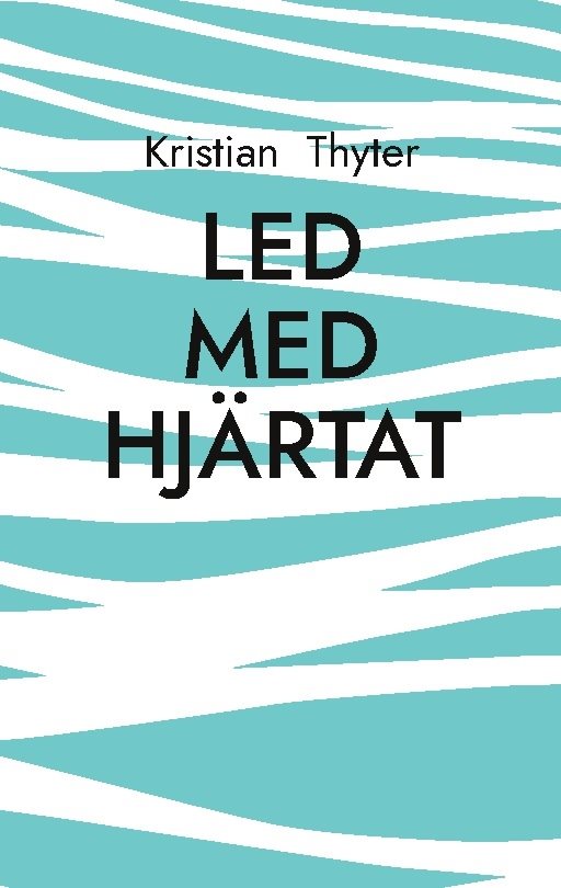 Led med hjärtat