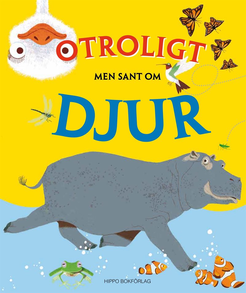 Otroligt men sant om djur