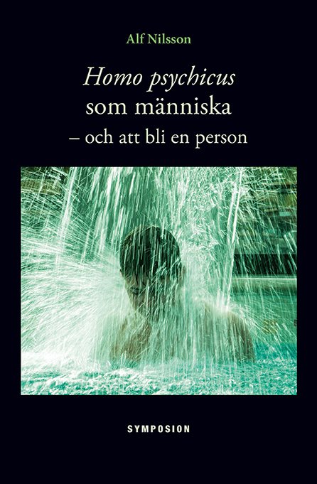 Homo psychicus som människa : och att bli en person