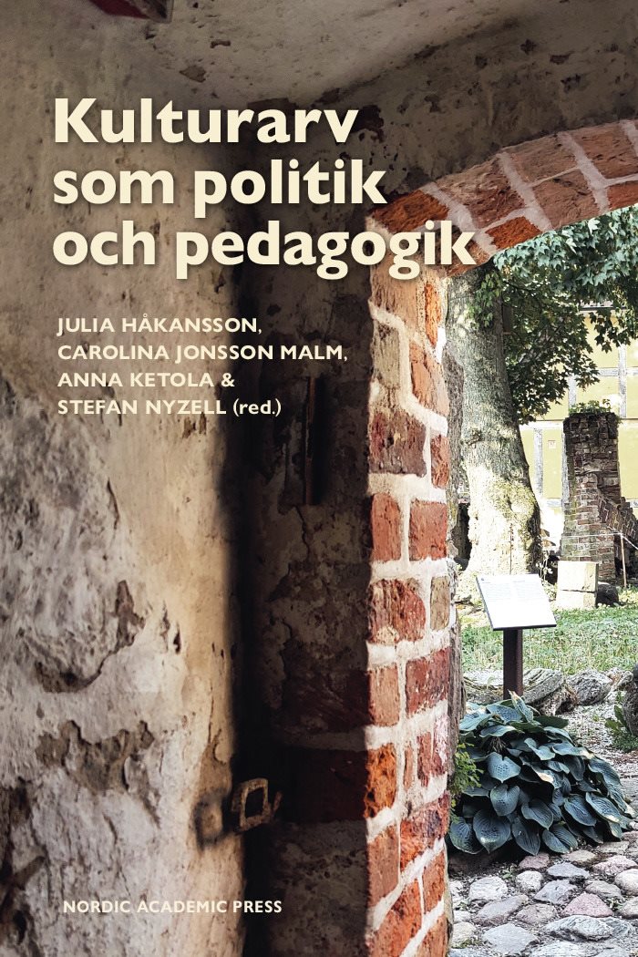 Kulturarv som politik och pedagogik