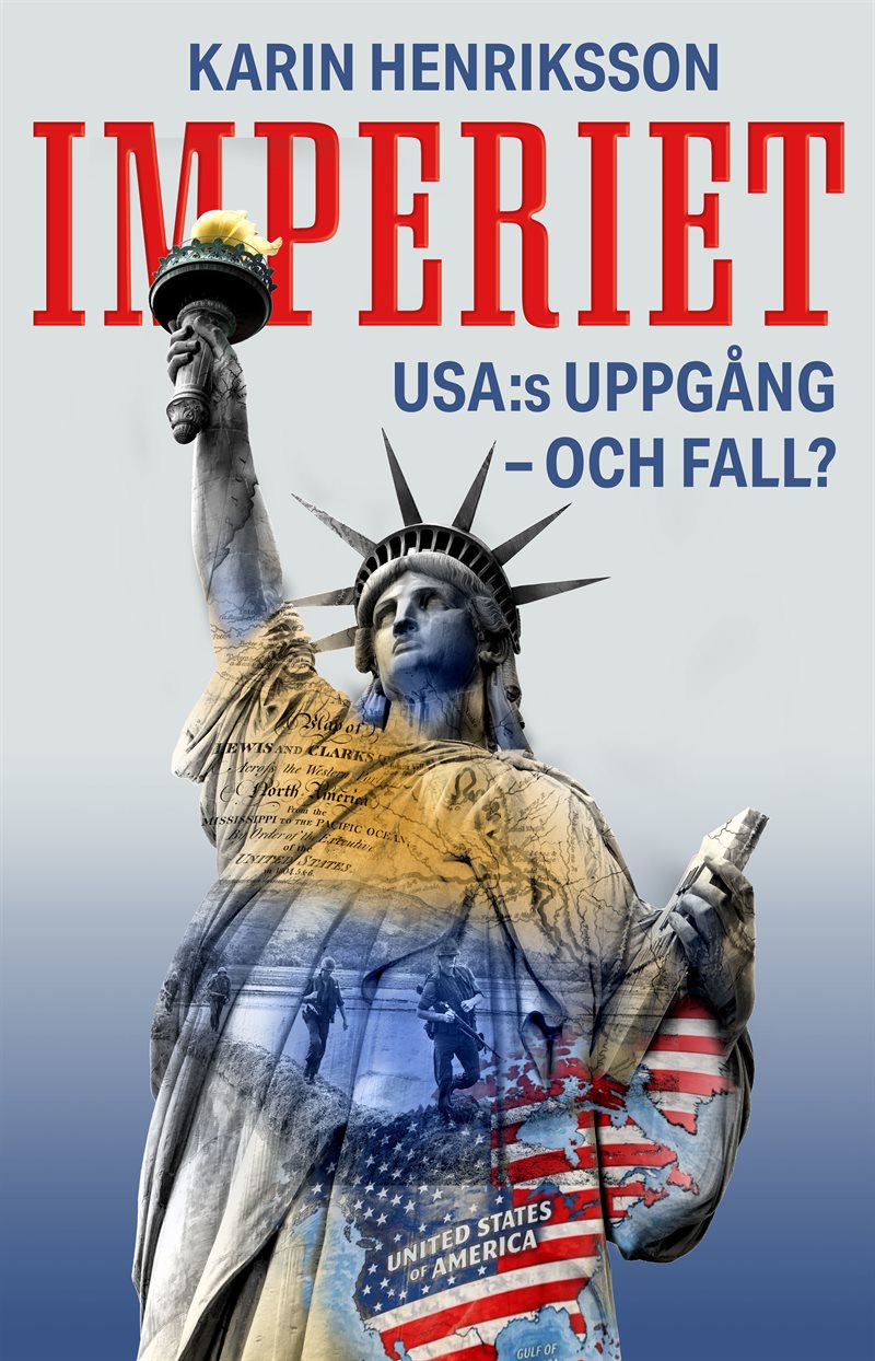 Imperiet : USA:s uppgång, och fall?