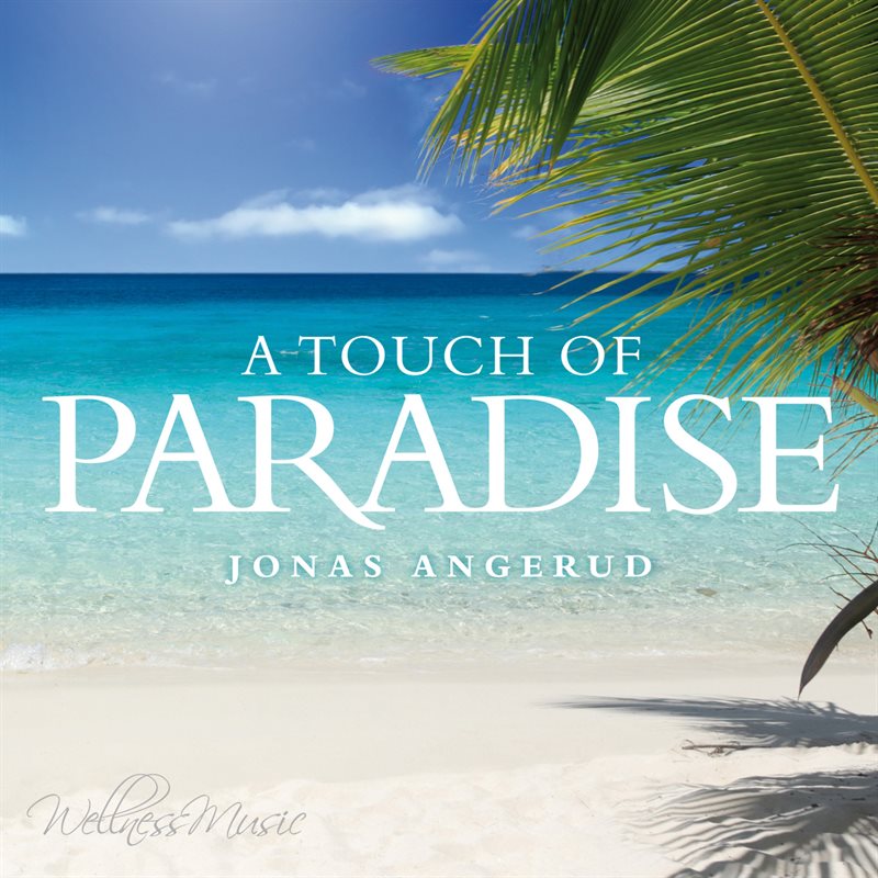 A touch of paradise