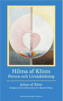 Hilma af Klints person och livsåskådning