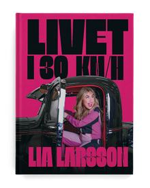 Livet i 30 km/h